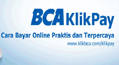 BCA GARAP E-COMMERCE DENGAN BCA KLIKPAY